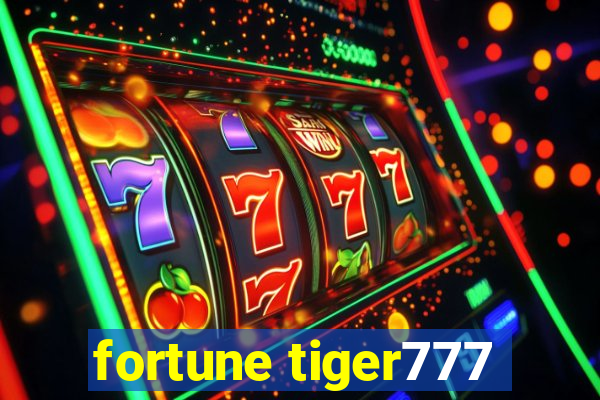 fortune tiger777